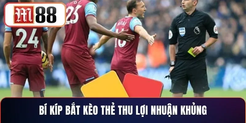 Bí kíp bắt kèo thẻ thu lợi nhuận khủng